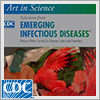 Art in Science: Selections from Emerging Infectious Diseases